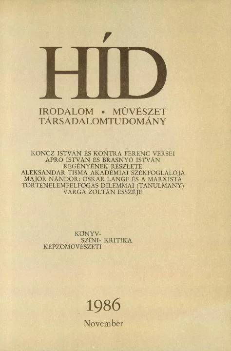 Híd, 50. évf. 1986. november. 11. sz. 1309–1468. oldal