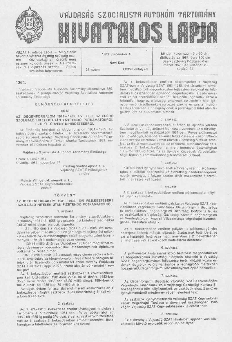 Vajdaság Szocialista Autonóm Tartomány Hivatalos Lapja, 37. évf. 1981. december 4. 31. sz.