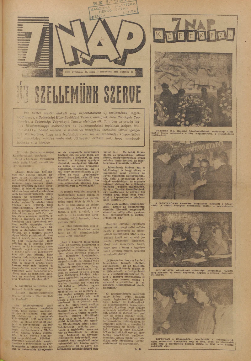 7 Nap, 13. évf. 1958. október 26. 44. sz. 1–20. oldal