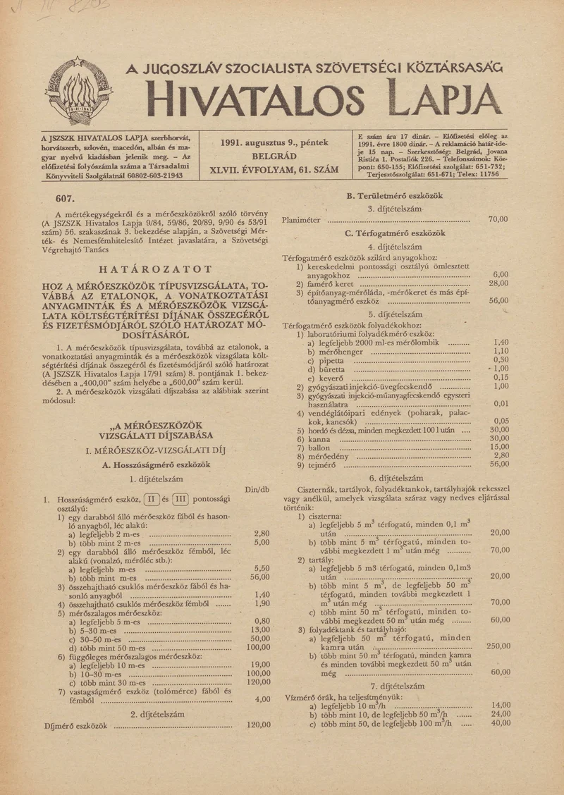 A Jugoszláv Szocialista Szövetségi Köztársaság Hivatalos Lapja, 47. évf. 1991. augusztus 9. 61. sz. 933–948. oldal