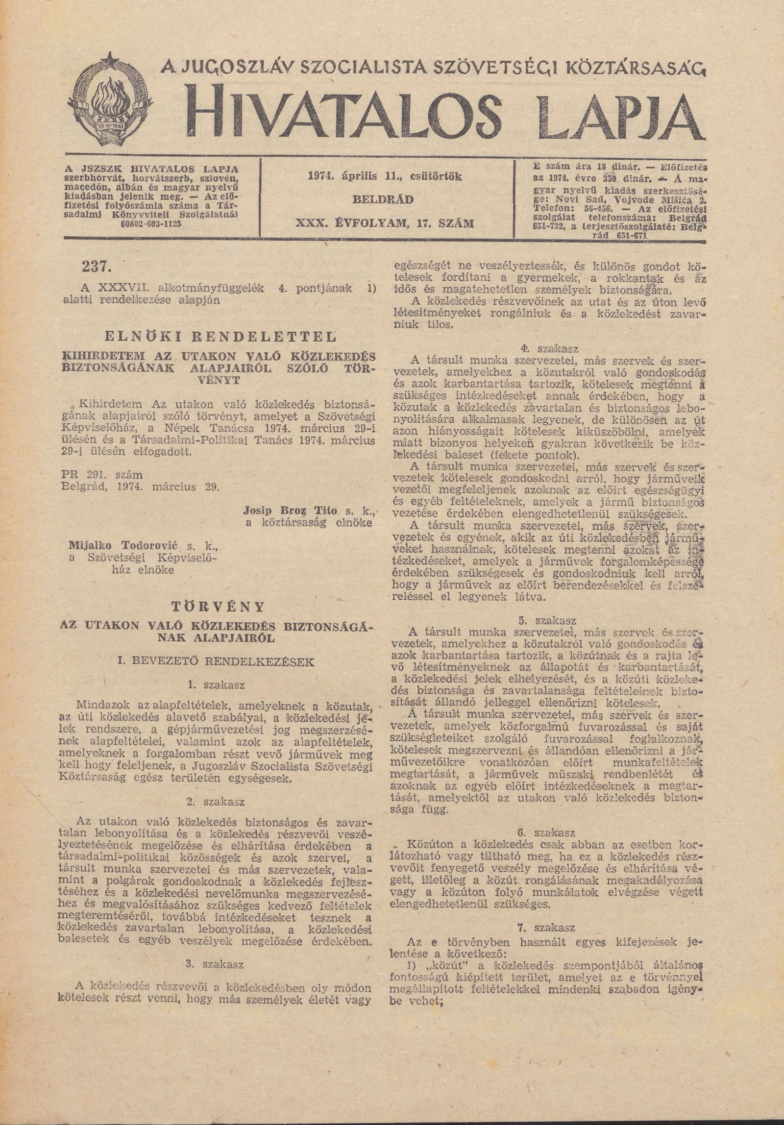 A Jugoszláv Szocialista Szövetségi Köztársaság Hivatalos Lapja, 30. évf. 1974. április 11. 17. sz. 425–496. oldal
