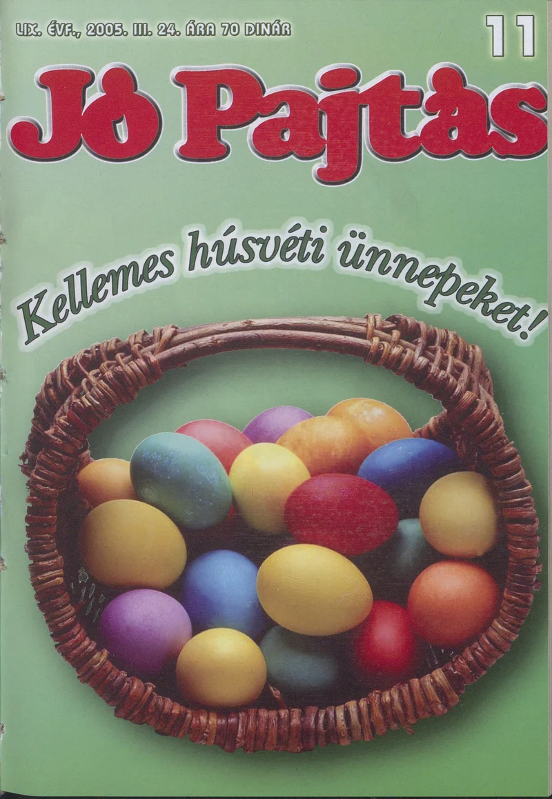 Jó Pajtás, 59. évf. 2005. március 24. 11. sz.