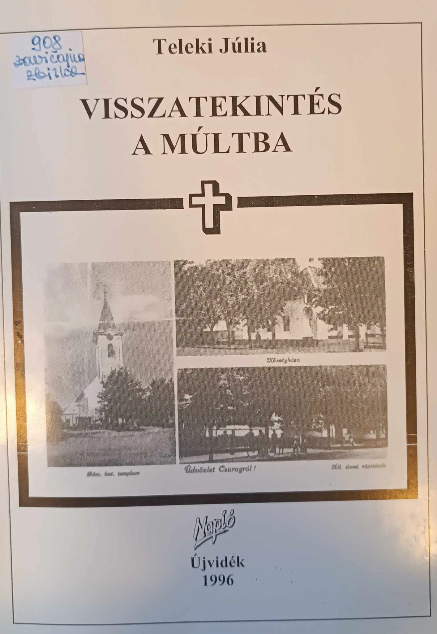 Visszatekintés a múltba