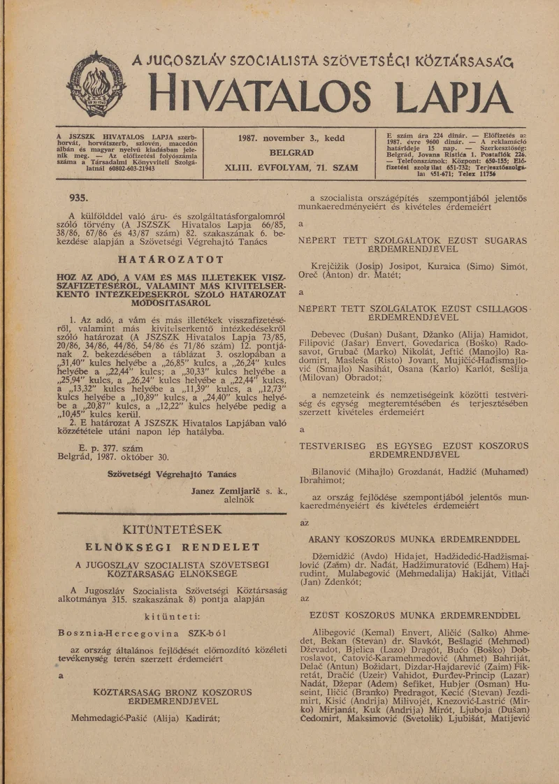 A Jugoszláv Szocialista Szövetségi Köztársaság Hivatalos Lapja, 43. évf. 1987. november 3. 71. sz. 1685–1688. oldal