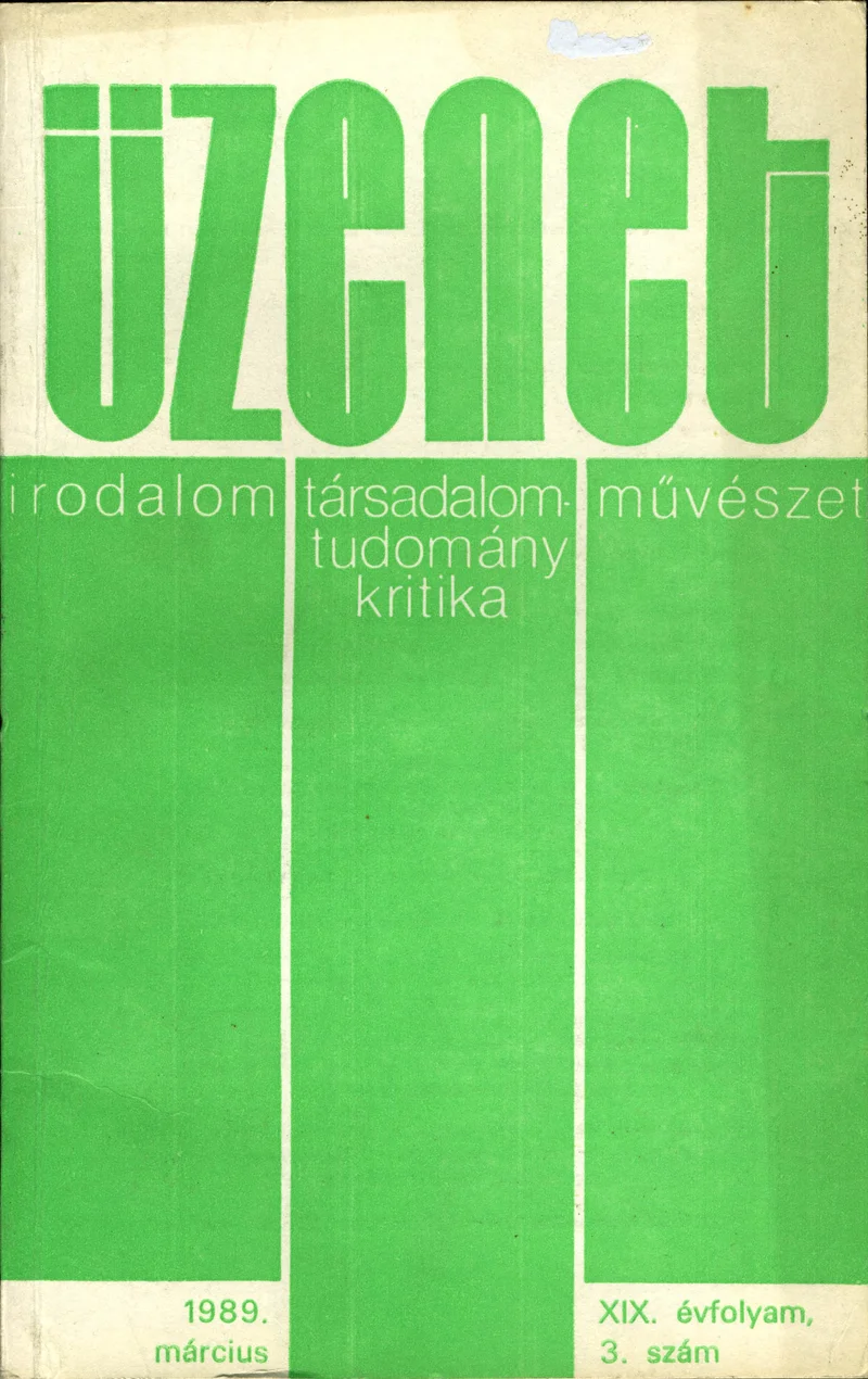 Üzenet, 19. évf. 1989. március. 3. sz. 163–240. oldal