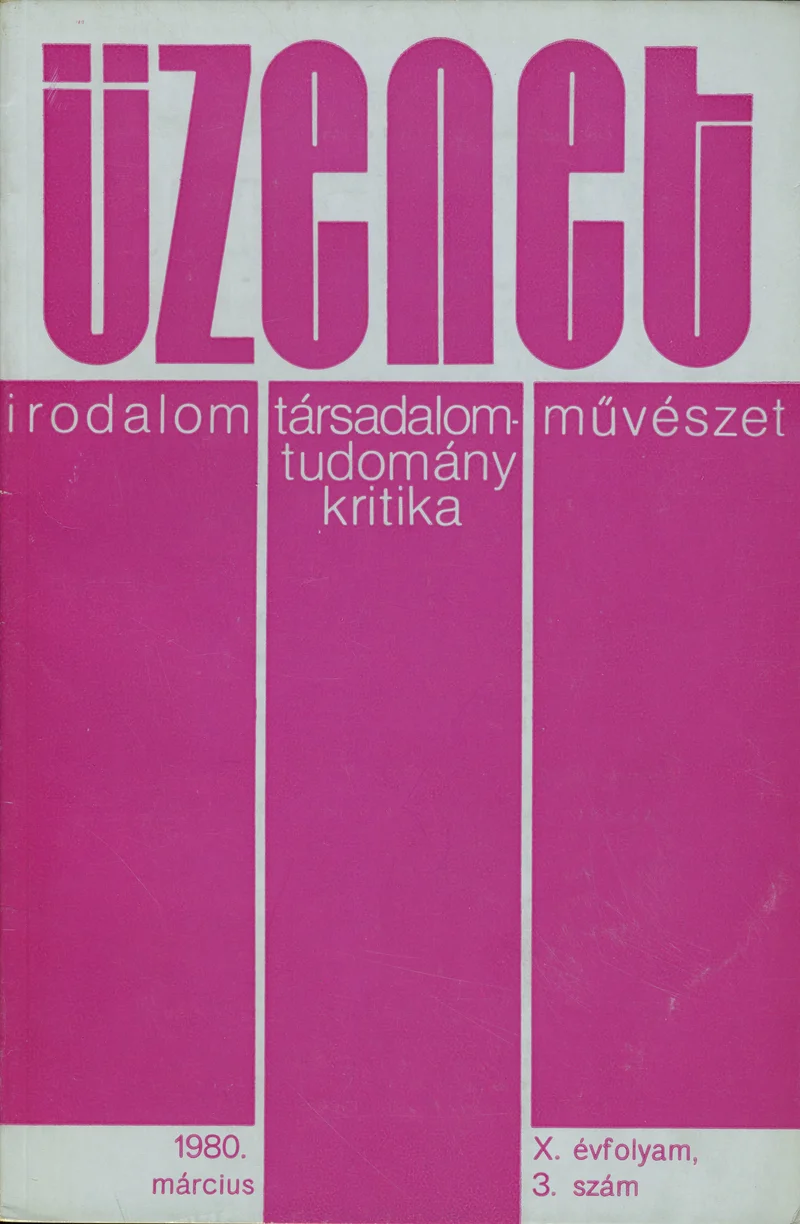 Üzenet, 10. évf. 1980. március. 3. sz. 91–148. oldal