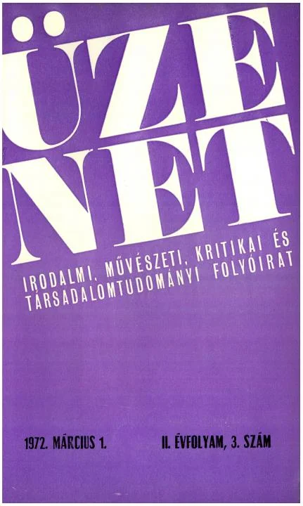 Üzenet, 2. évf. 1972. március 1. 3. sz. 139–208. oldal