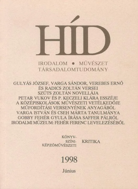 Híd, 62. évf. 1998. június. 6. sz. 465–568. oldal