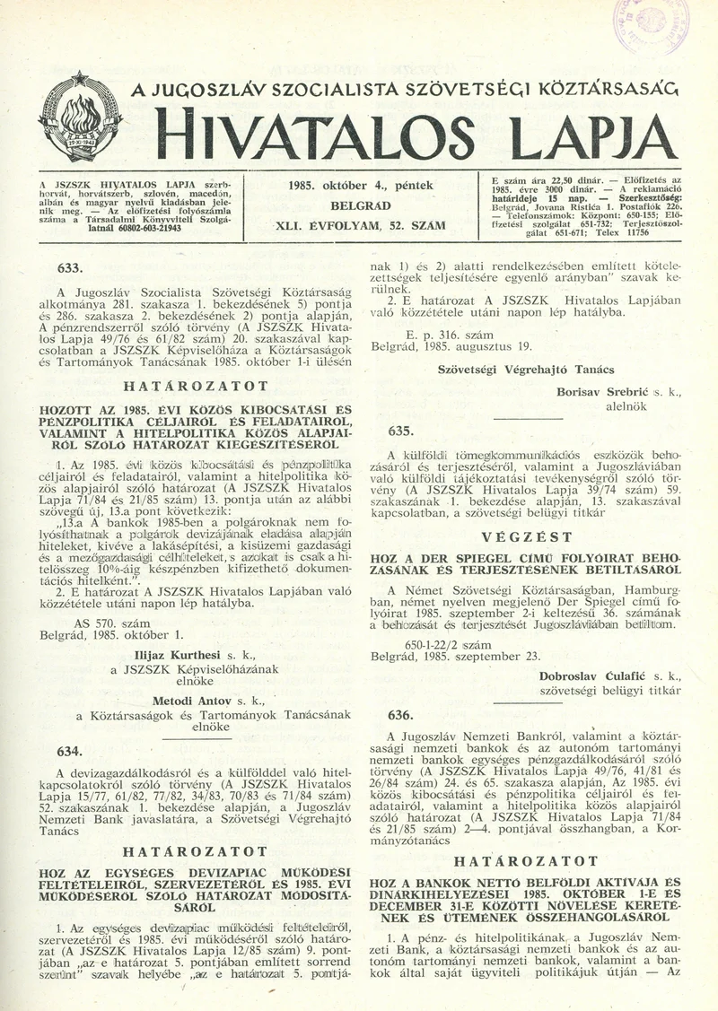 A Jugoszláv Szocialista Szövetségi Köztársaság Hivatalos Lapja, 41. évf. 1985. október 4. 52. sz. 1421–1432. oldal