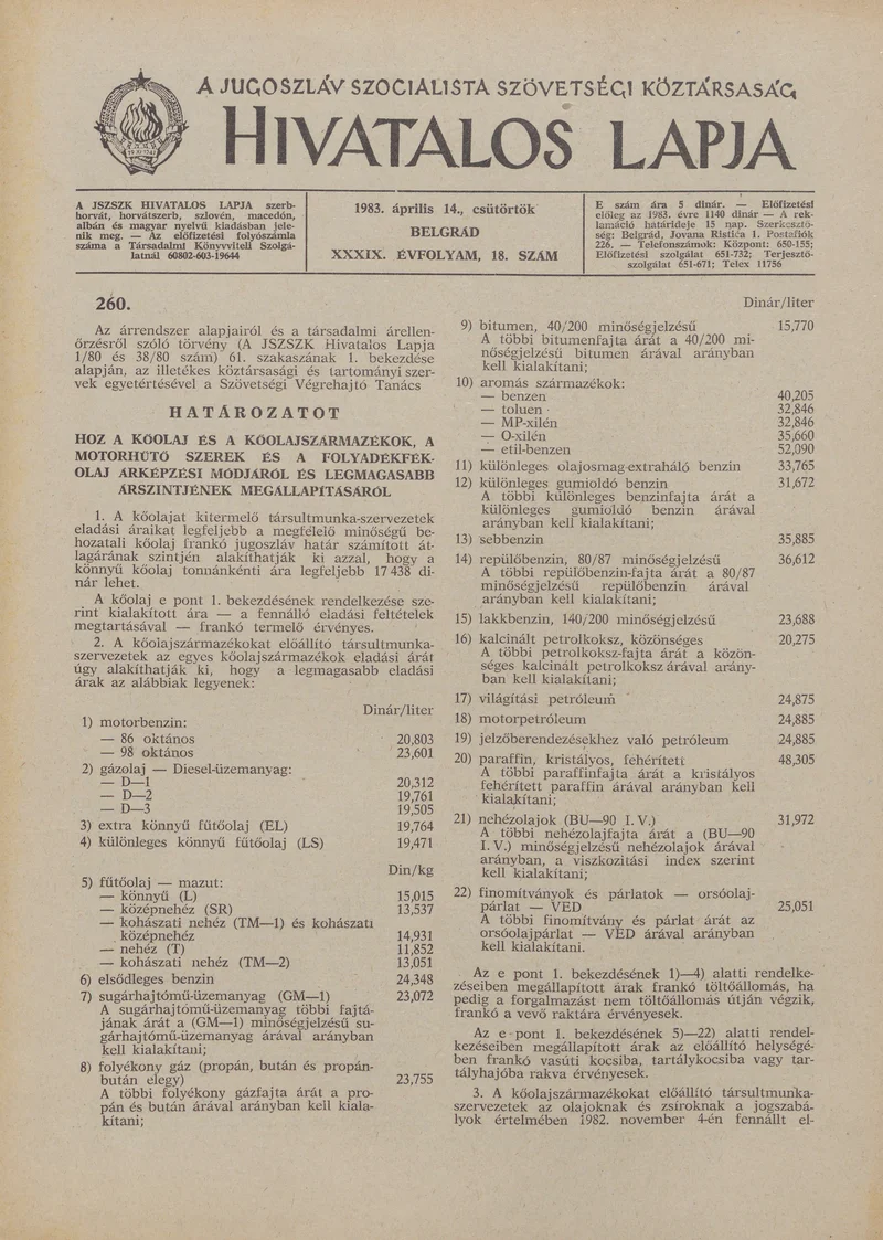 A Jugoszláv Szocialista Szövetségi Köztársaság Hivatalos Lapja, 39. évf. 1983. április 14. 18. sz. 413–420. oldal