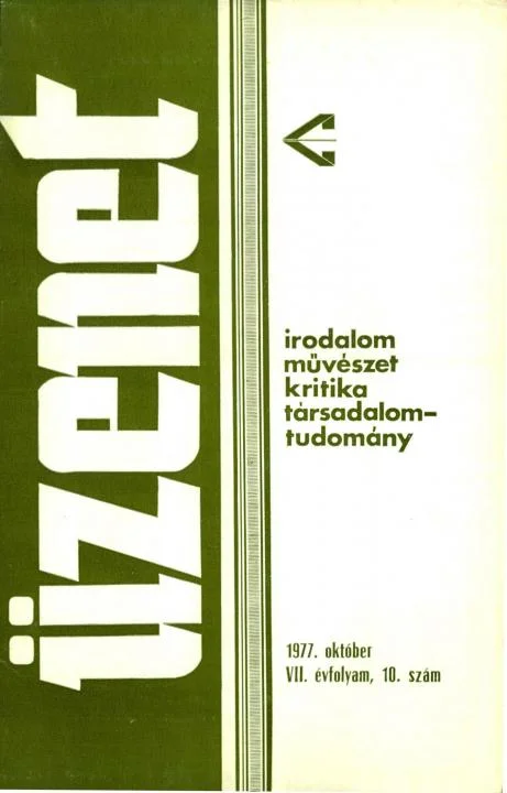 Üzenet, 7. évf. 1977. október. 10. sz. 555–620. oldal