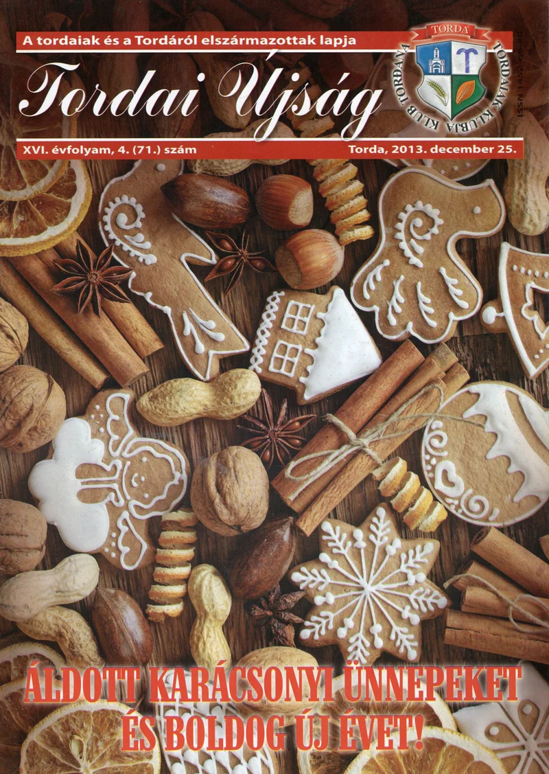 Tordai Újság, 16. évf. 2013. december 25. 4. sz. 1–20. oldal