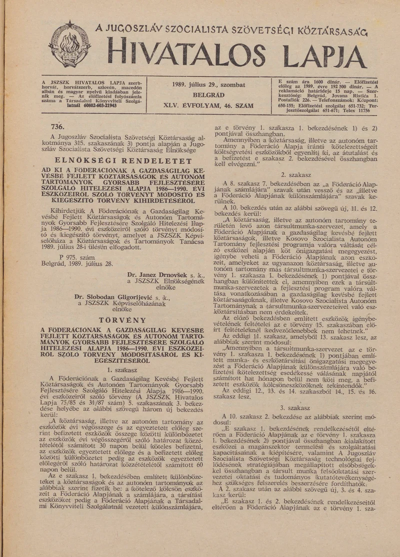 A Jugoszláv Szocialista Szövetségi Köztársaság Hivatalos Lapja, 45. évf. 1989. július 29. 46. sz. 1201–1208. oldal