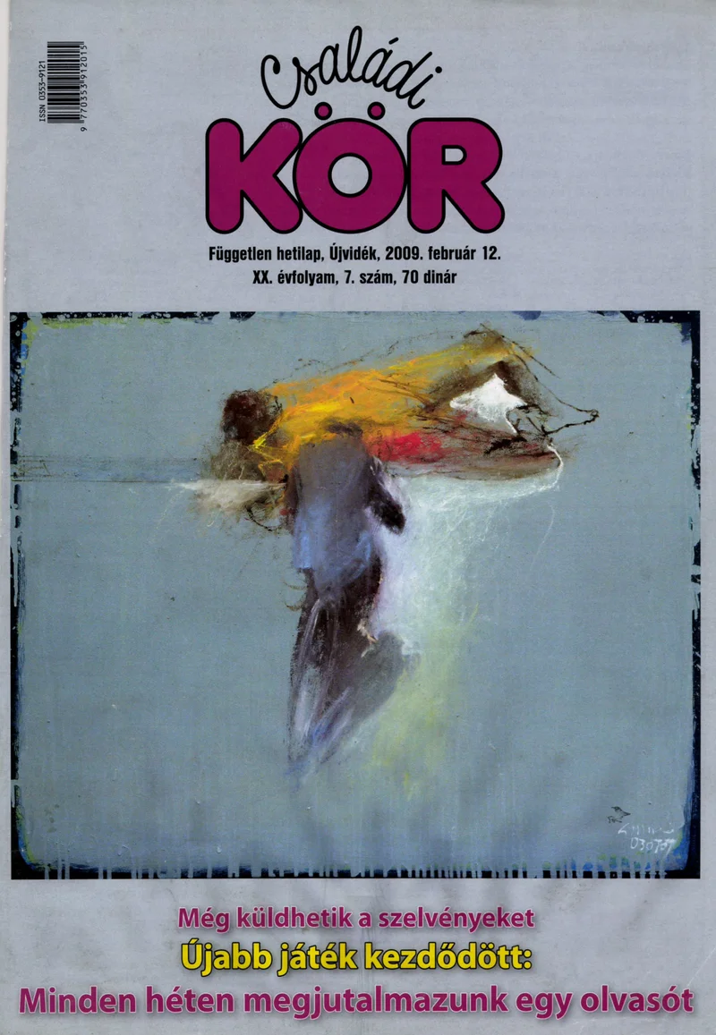 Családi Kör, 20. évf. 2009. február 12. 7. sz.