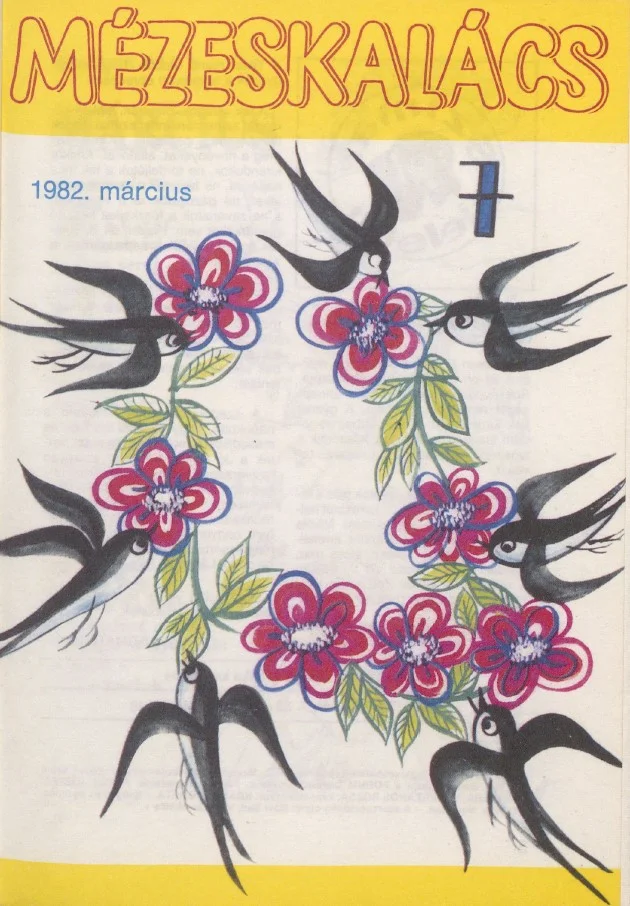 Mézeskalács, 30. évf. 1982. március 1. 3. sz.