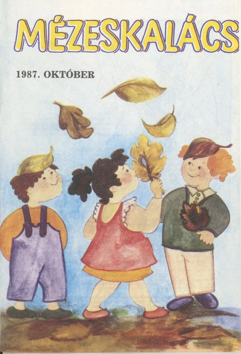 Mézeskalács, 35. évf. 1987. október. 8. sz.
