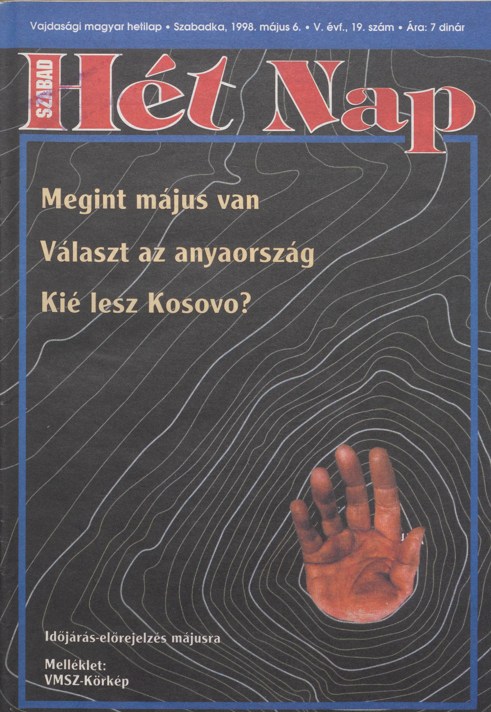 Szabad Hét Nap, 5. évf. 1998. május 6. 19. sz.