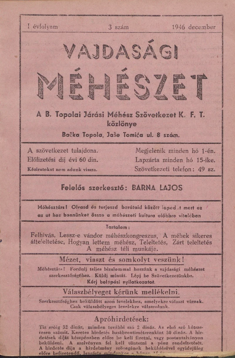Vajdasági méhészet Bácska Topolya, 1. évf. 1946. december 1. 3. sz.