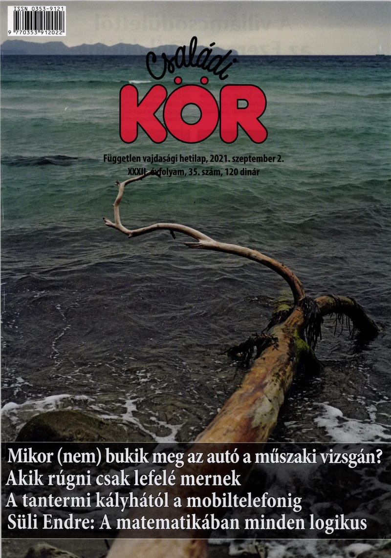 Családi Kör, 32. évf. 2021. szeptember 2. 35. sz.