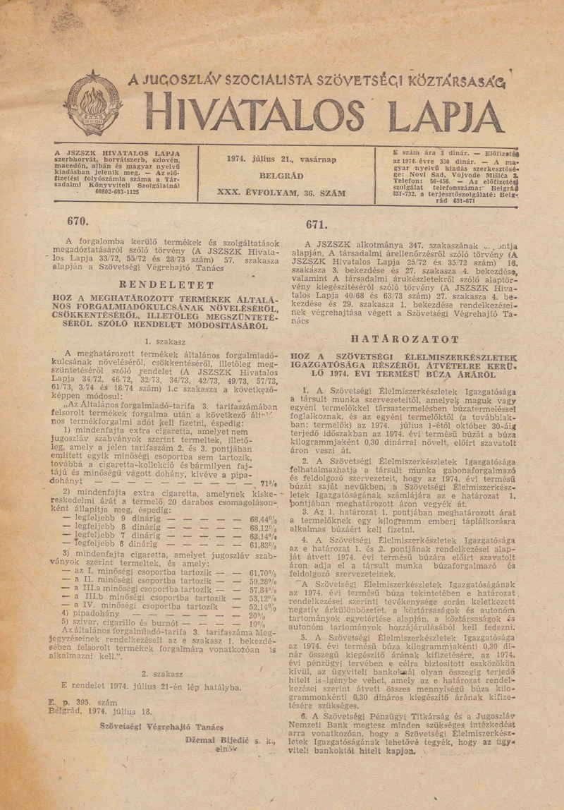 A Jugoszláv Szocialista Szövetségi Köztársaság Hivatalos Lapja, 30. évf. 1974. július 21. 36. sz. 1217–1228. oldal