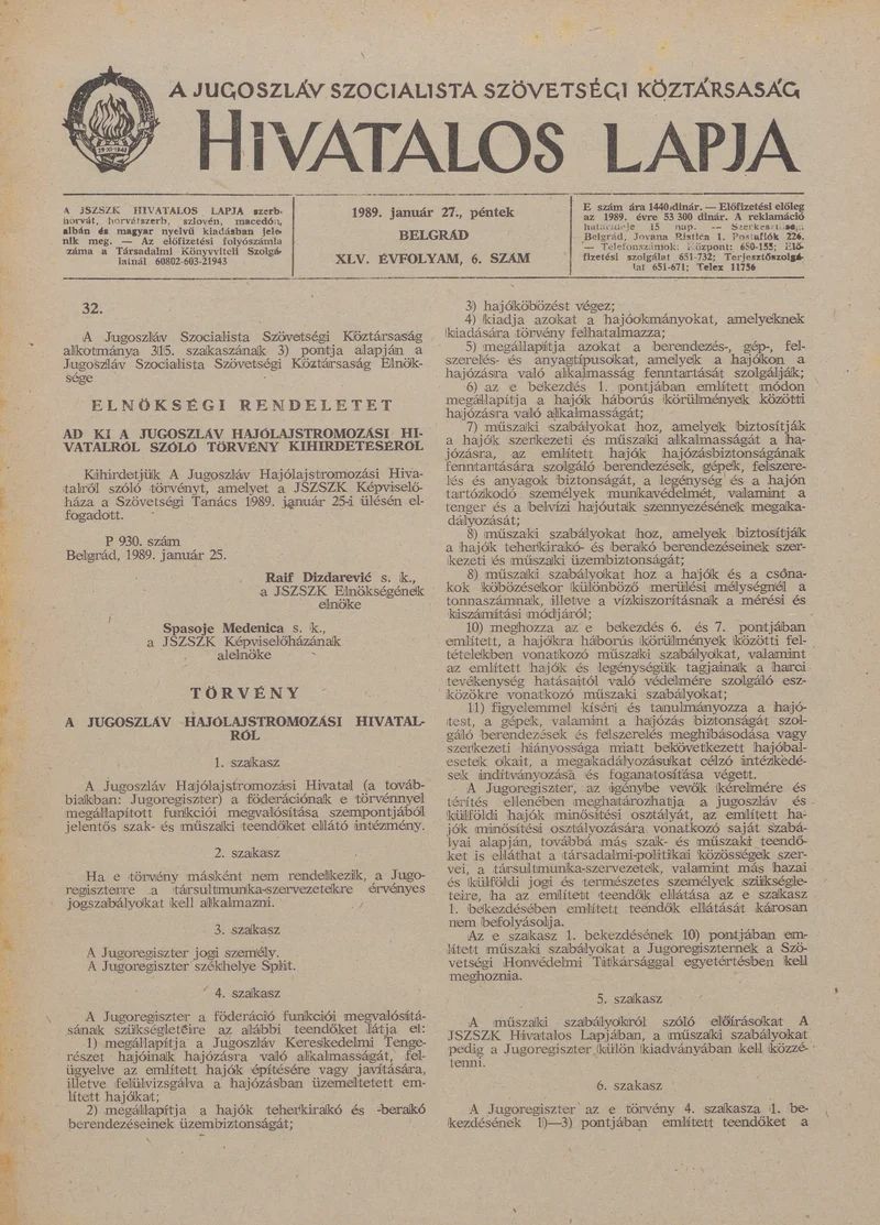 A Jugoszláv Szocialista Szövetségi Köztársaság Hivatalos Lapja, 45. évf. 1989. január 27. 6. sz. 185–208. oldal