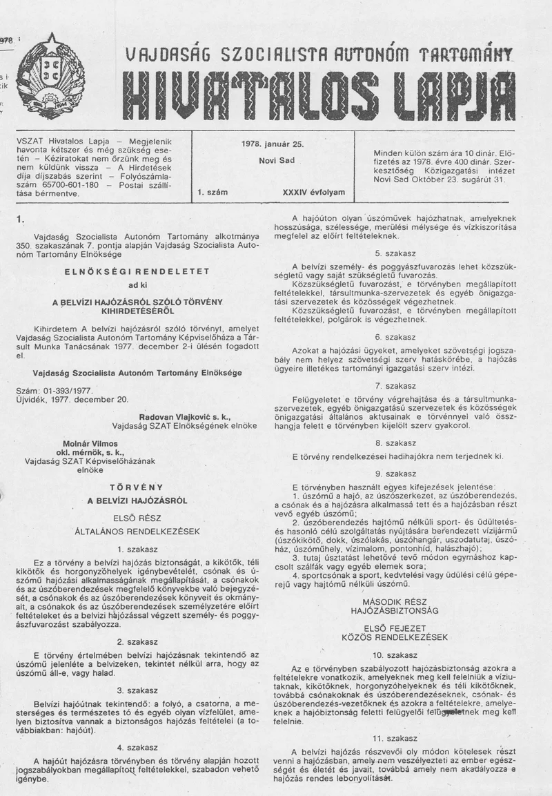Vajdaság Szocialista Autonóm Tartomány Hivatalos Lapja, 34. évf. 1978. január 25. 1. sz. 1–24. oldal