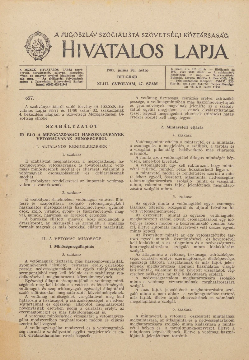 A Jugoszláv Szocialista Szövetségi Köztársaság Hivatalos Lapja, 43. évf. 1987. július 20. 47. sz. 1153–1200. oldal