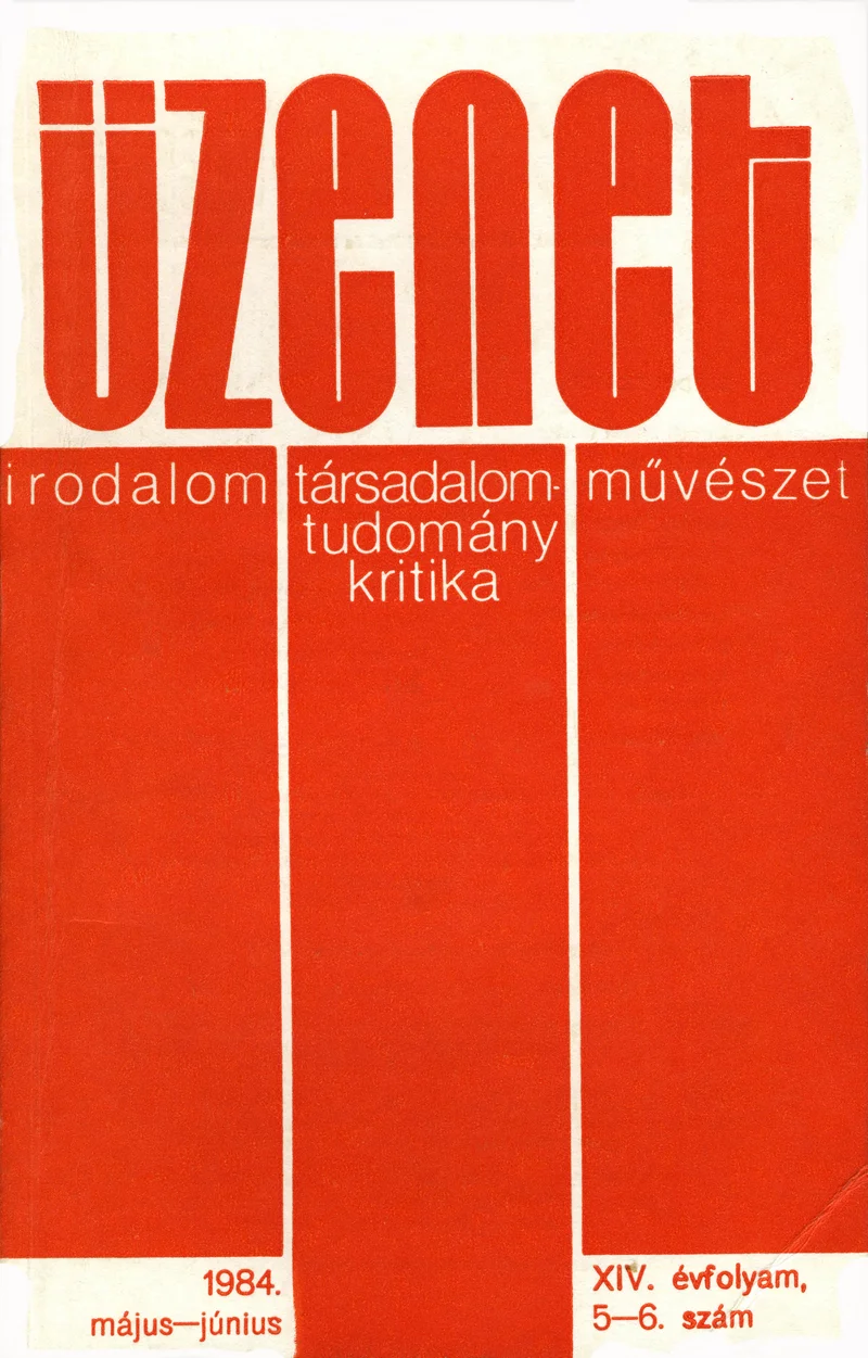 Üzenet, 14. évf. 1984. május – június. 5–6. sz. 231–350. oldal