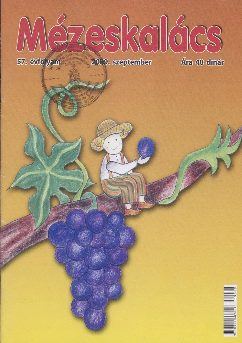 Mézeskalács, 57. évf. 2009. szeptember. 7. sz.