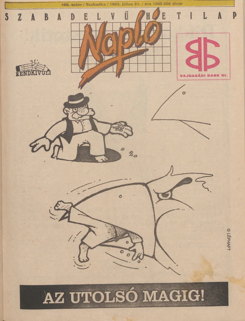 Napló - Szabadelvű hetilap, 4. évf. 1993. július 21. 168. sz.