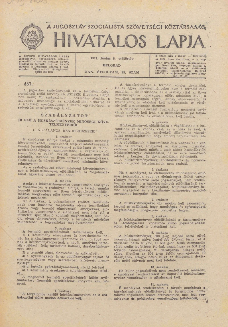 A Jugoszláv Szocialista Szövetségi Köztársaság Hivatalos Lapja, 30. évf. 1974. június 8. 29. sz. 997–1028. oldal
