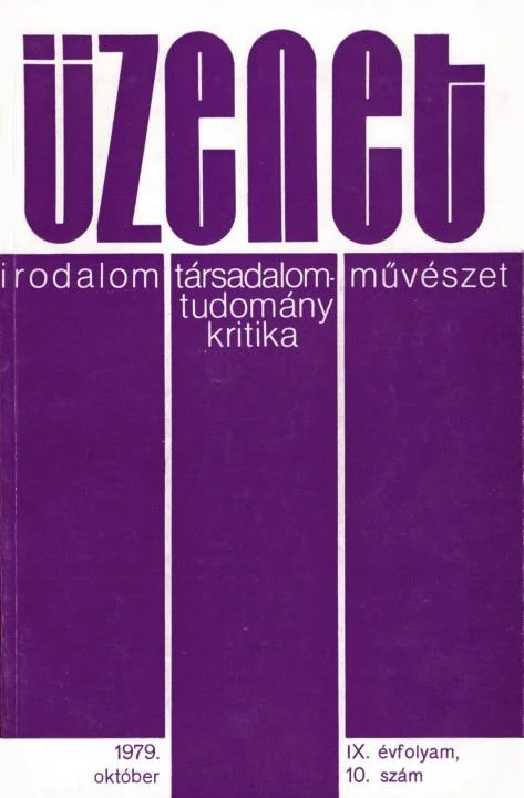 Üzenet, 9. évf. 1979. október. 10. sz. 555–624. oldal