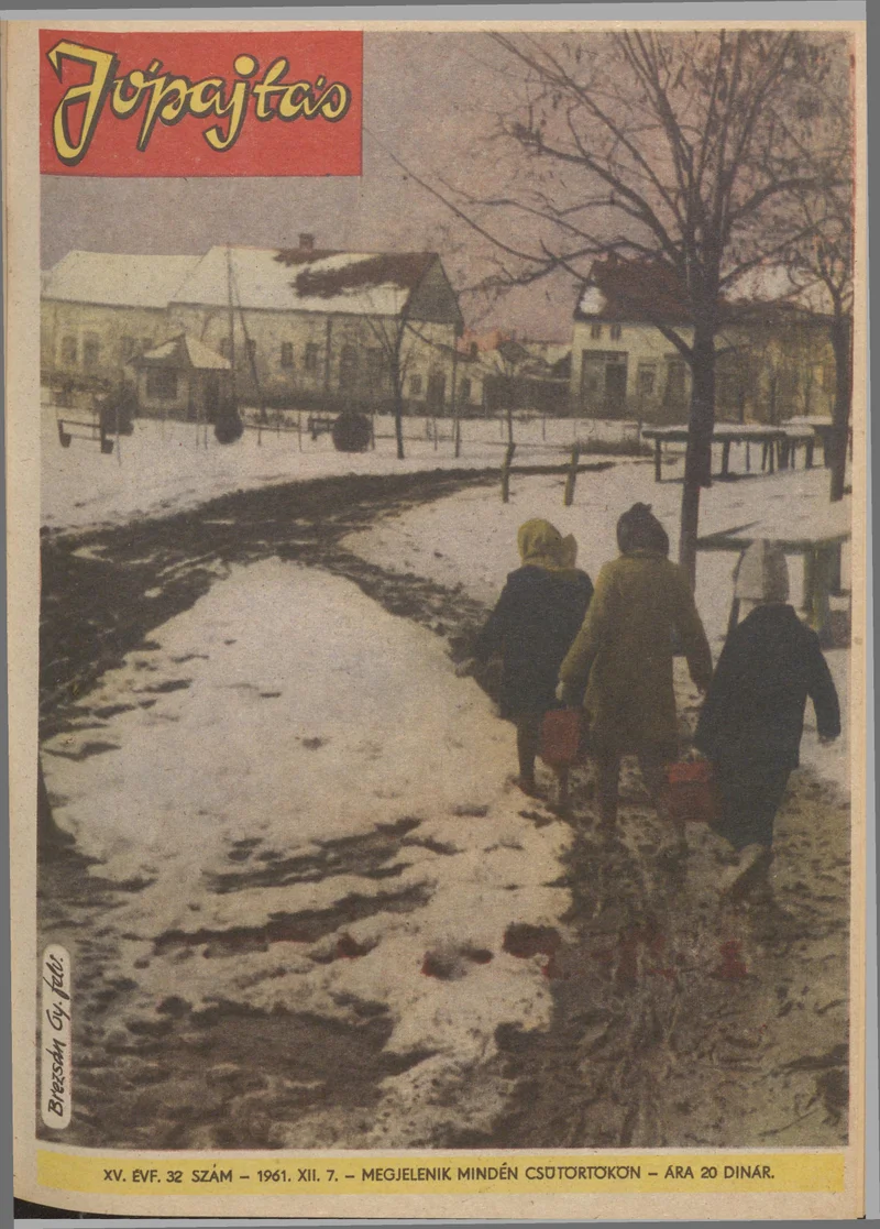 Jó Pajtás, 15. évf. 1961. december 7. 32. sz.
