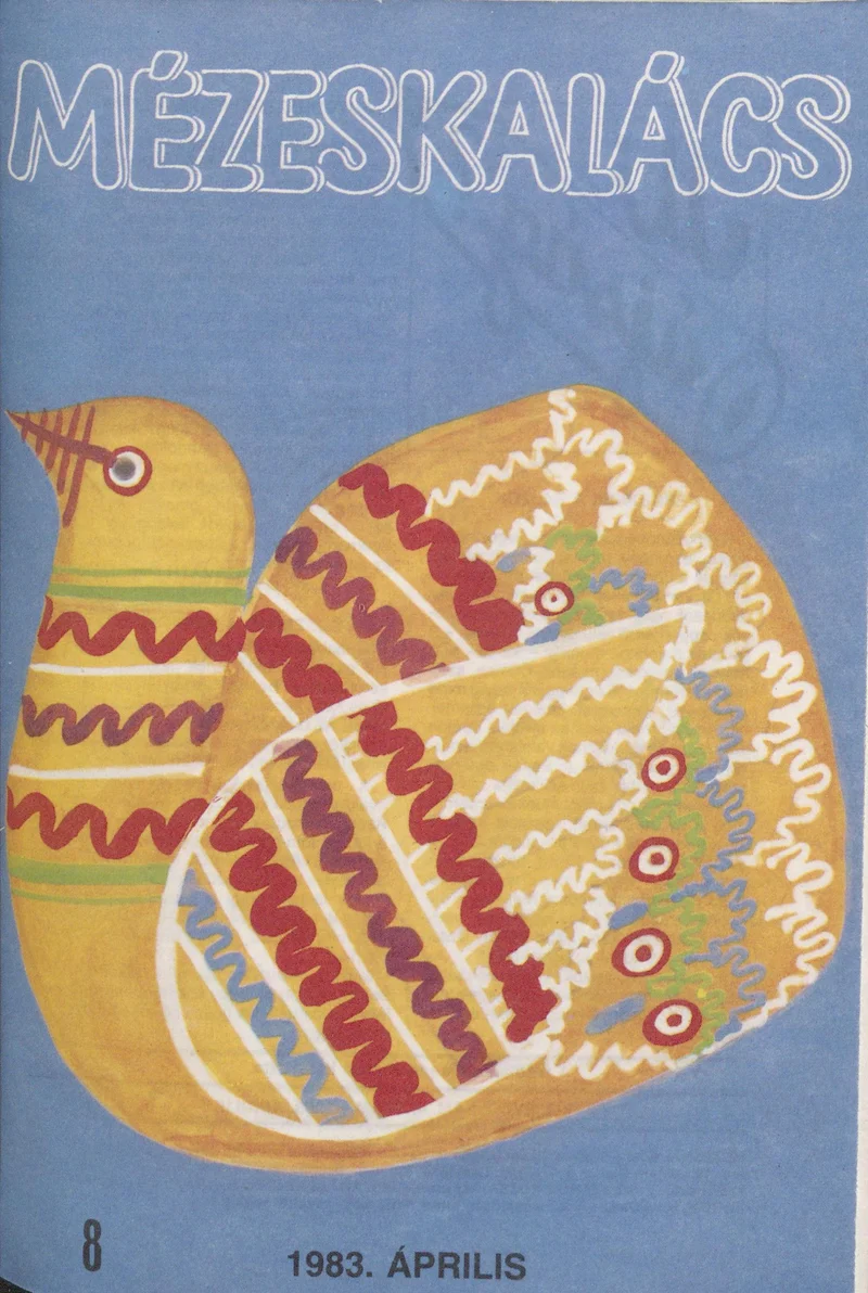 Mézeskalács, 31. évf. 1983. április. 4. sz.