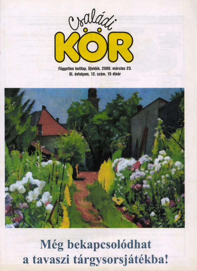 Családi Kör, 11. évf. 2000. március 23. 12. sz.