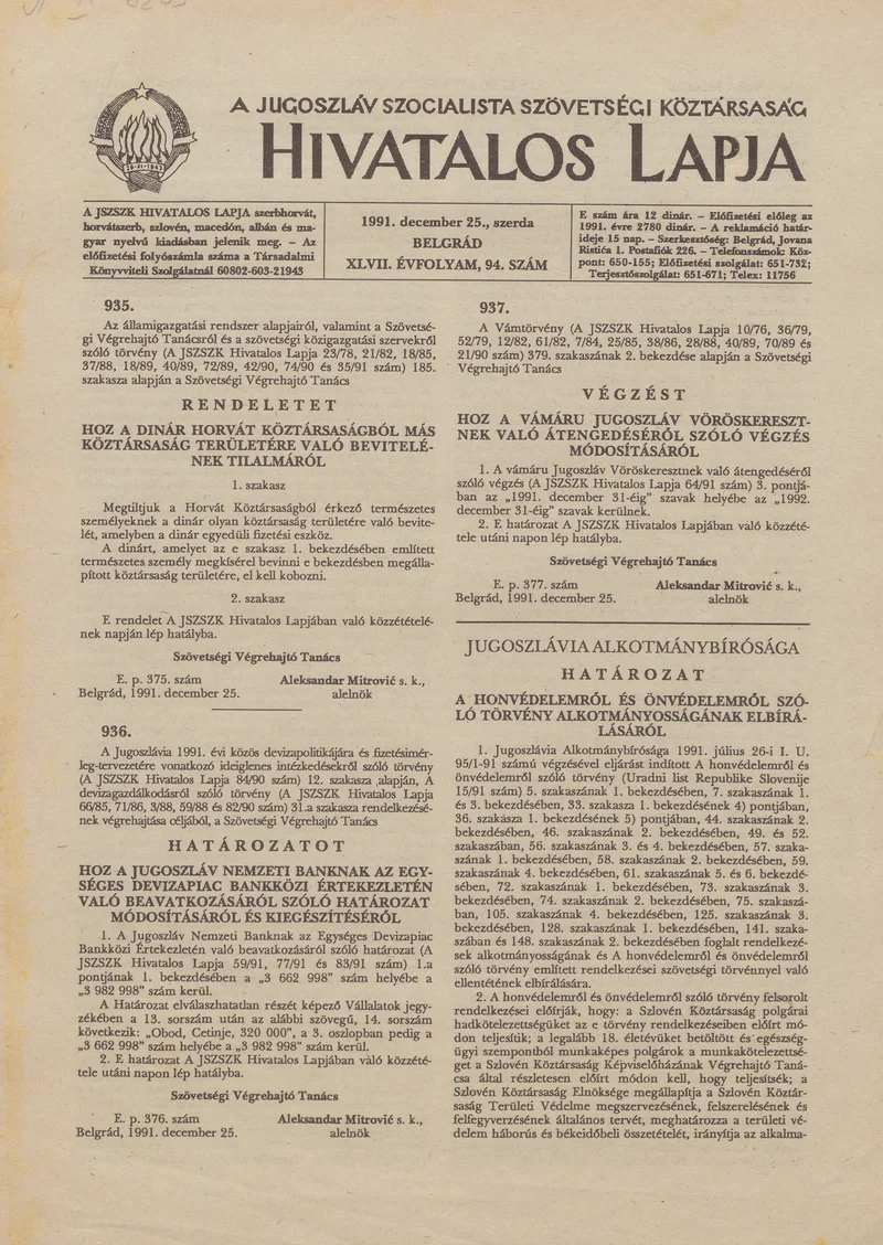 A Jugoszláv Szocialista Szövetségi Köztársaság Hivatalos Lapja, 47. évf. 1991. december 25. 94. sz. 1465–1468. oldal