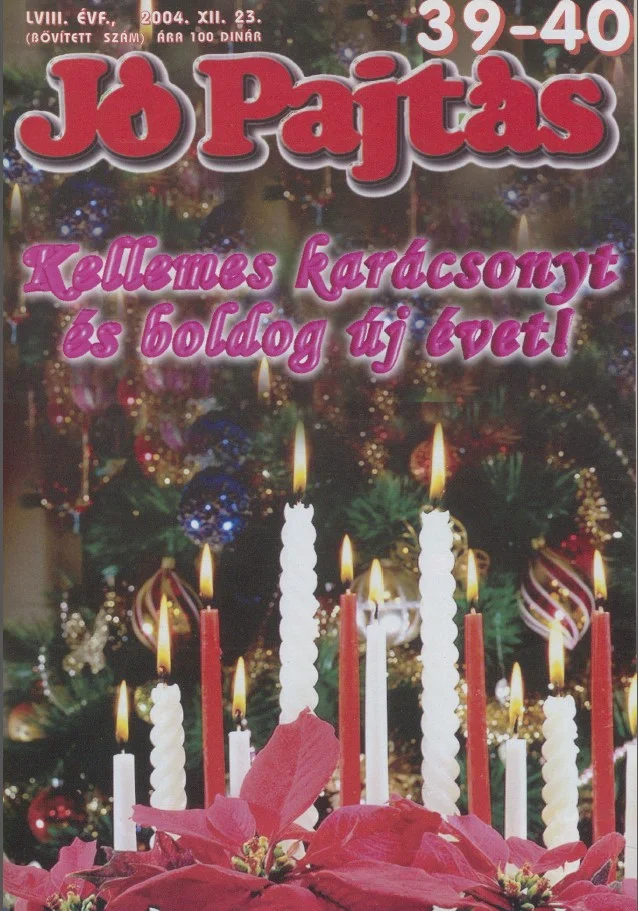 Jó Pajtás, 58. évf. 2004. december 23. 39–40. sz.