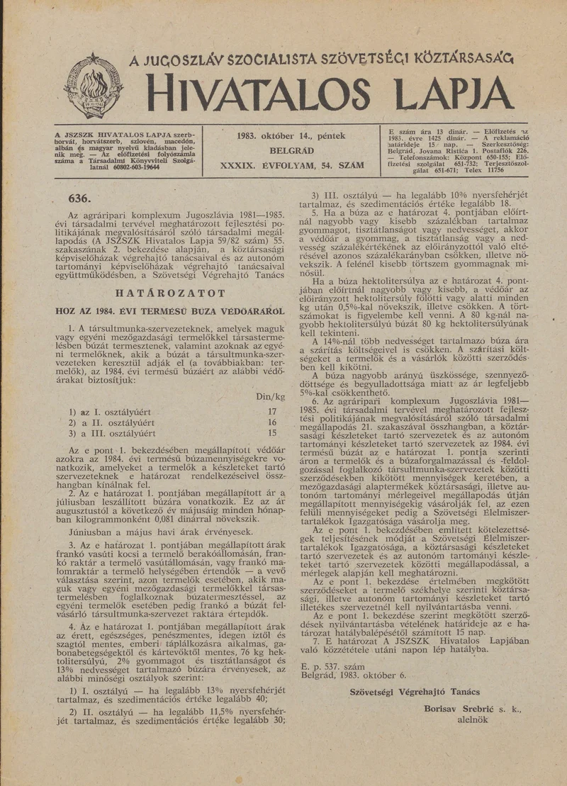 A Jugoszláv Szocialista Szövetségi Köztársaság Hivatalos Lapja, 39. évf. 1983. október 14. 54. sz. 1509–1524. oldal