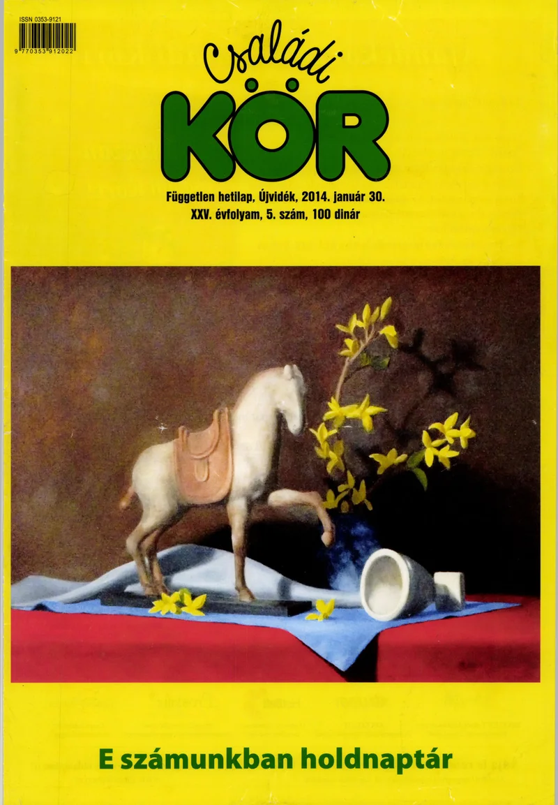 Családi Kör, 25. évf. 2014. január 30. 5. sz.