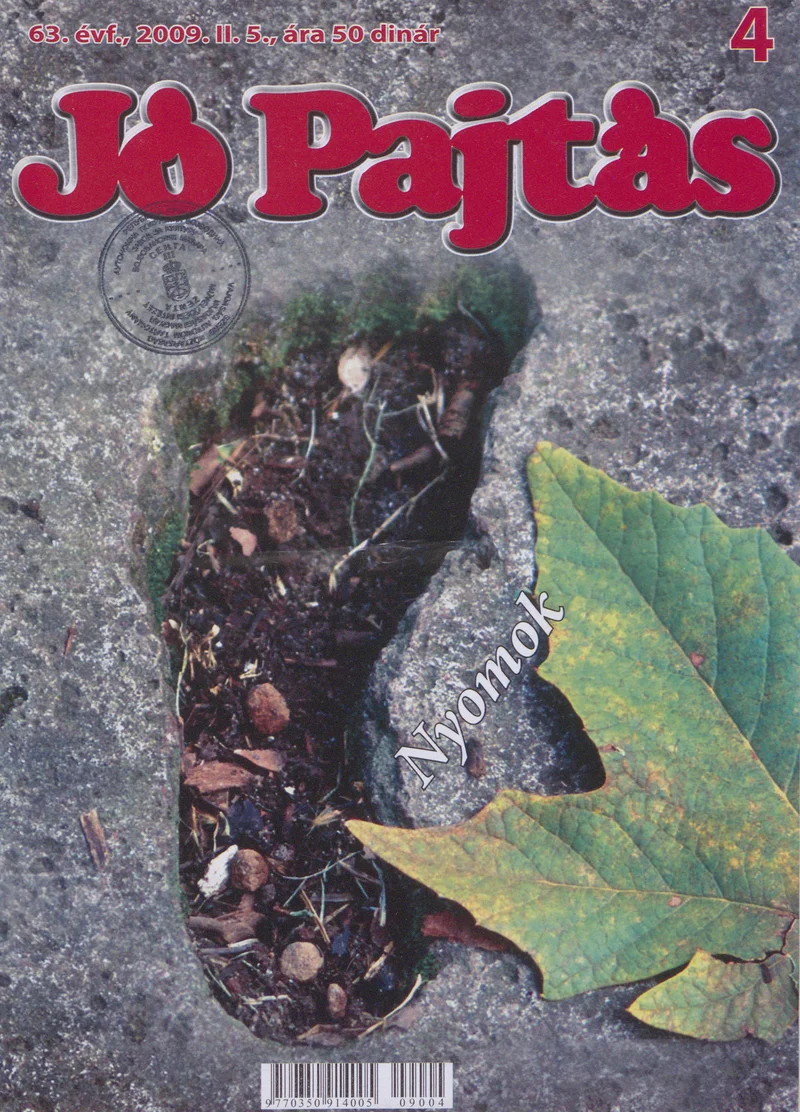 Jó Pajtás, 63. évf. 2009. február 5. 4. sz.