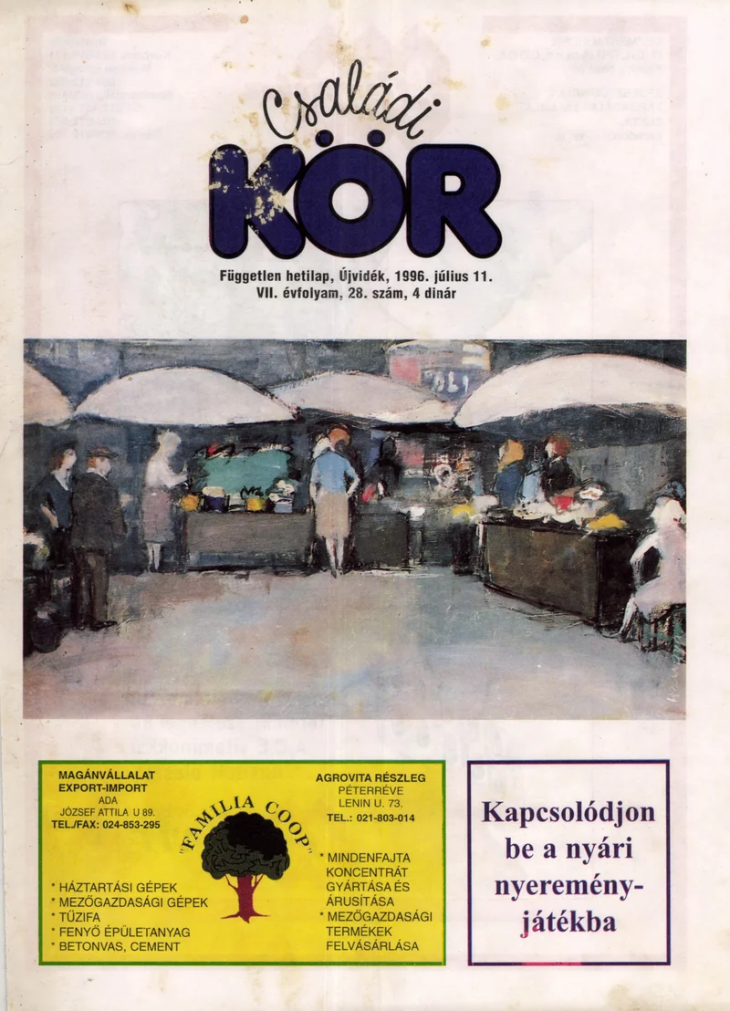 Családi Kör, 7. évf. 1996. július 11. 28. sz.