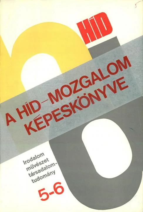 Híd, 39. évf. 1975. május – június. 5–6. sz. 1–130. oldal