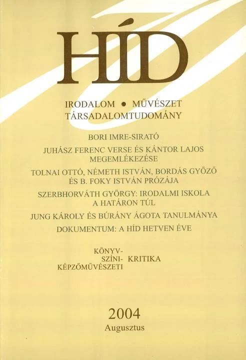 Híd, 68. évf. 2004. augusztus. 8. sz. 1005–1164. oldal