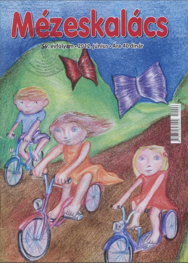 Mézeskalács, 60. évf. 2012. június. 6. sz.