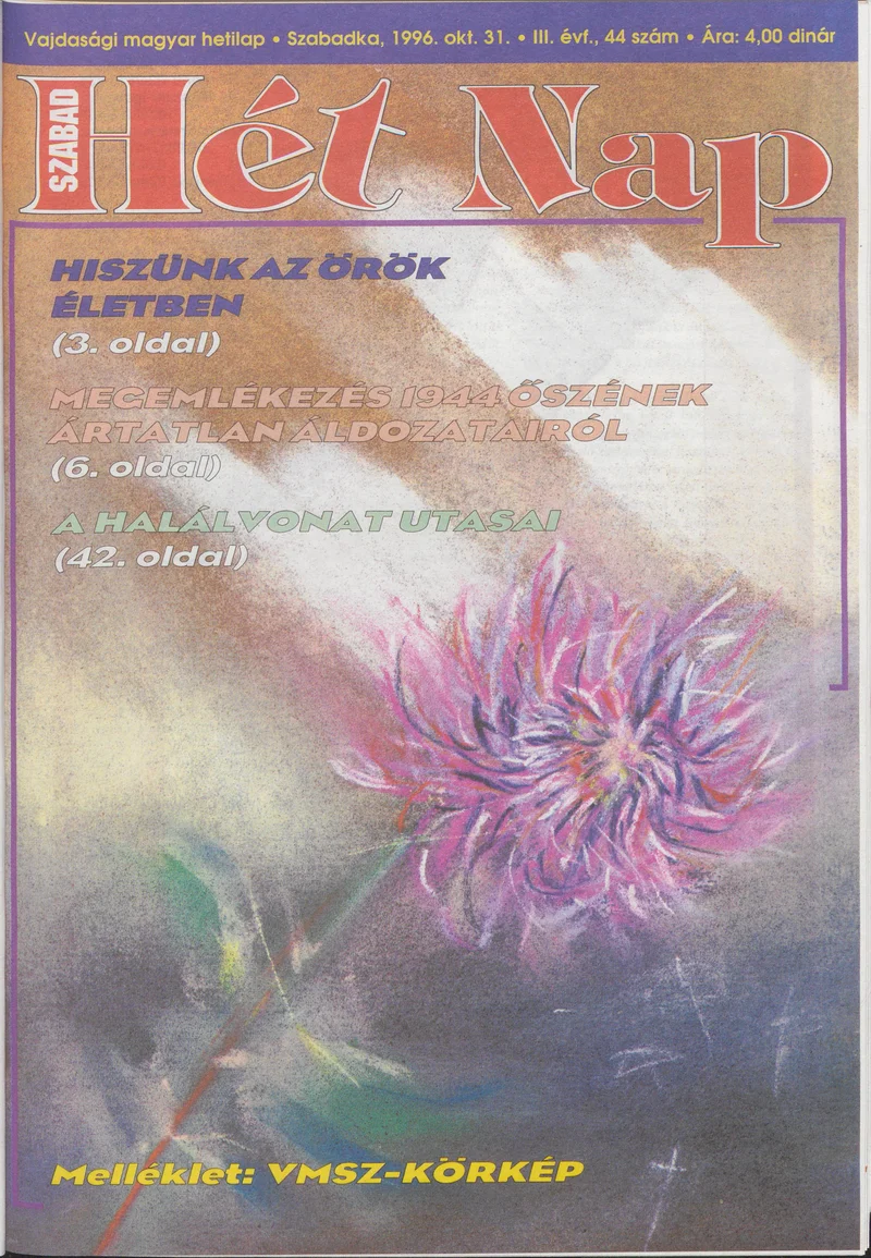 Szabad Hét Nap, 3. évf. 1996. október 31. 44. sz.