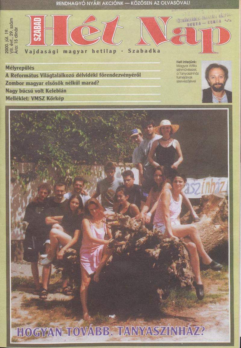 Szabad Hét Nap, 7. évf. 2000. július 19. 29. sz.