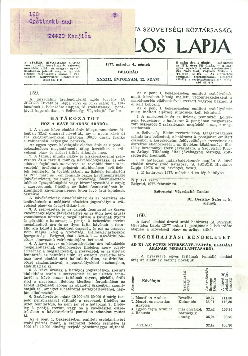 A Jugoszláv Szocialista Szövetségi Köztársaság Hivatalos Lapja, 33. évf. 1977. március 4. 13. sz. 569–572. oldal