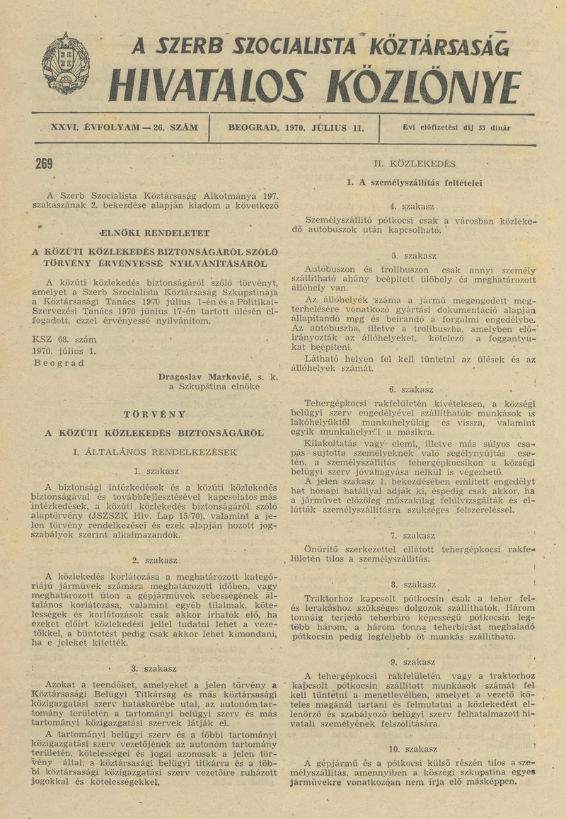 A Szerb Szocialista Köztársaság Hivatalos Közlönye, 26. évf. 1970. július 11. 26. sz. 505–520. oldal