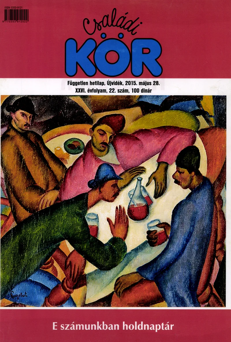 Családi Kör, 26. évf. 2015. május 28. 22. sz.