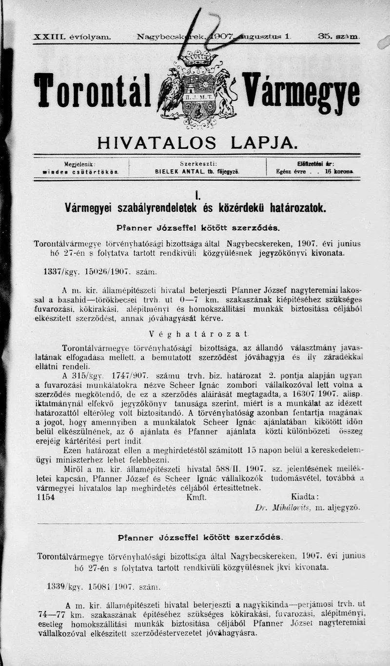 Torontál Vármegye Hivatalos Lapja, 23. évf. 1907. augusztus 1. 35. sz.